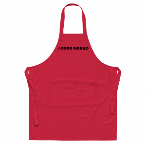 "I Cook Naked" Organic Cotton Apron