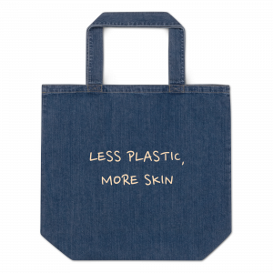 Less Plastic, More Skin Organic Tote Bag